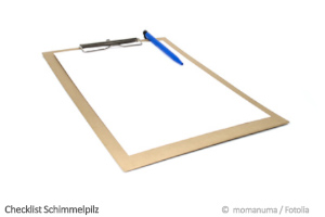 Checkliste für Schimmelbefall Checkliste für Schimmelbefall